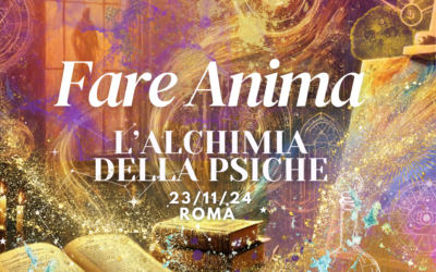 FARE ANIMA: l’Alchimia della Psiche / sabato 23 novembre Roma / Rituale del Colore dell’Anima con Marianne Cordier